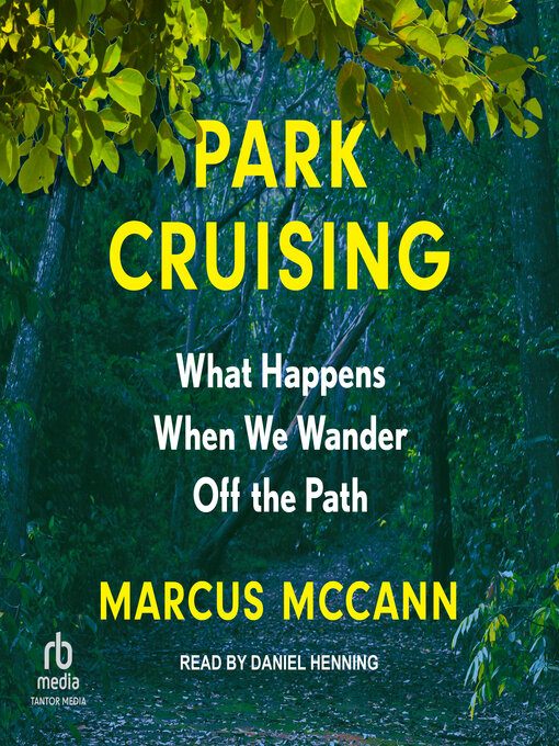 Title details for Park Cruising by Marcus McCann - Available